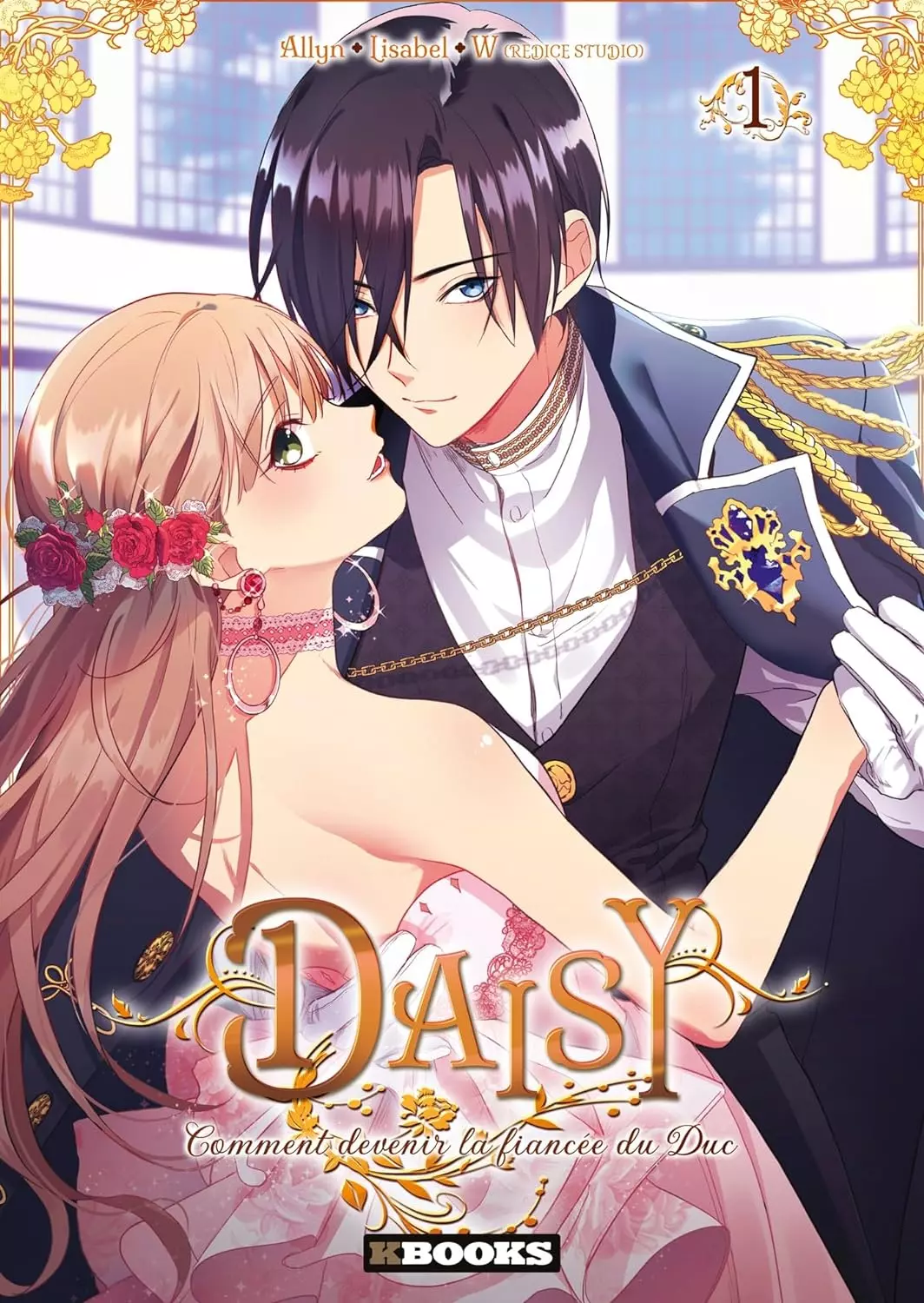 Daisy – Comment devenir la fiancée du Duc Vol.1