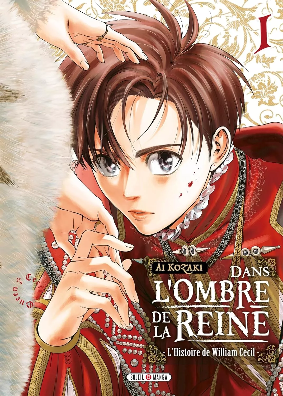 Dans l'Ombre de la Reine - L'histoire de William Cecil Vol.1