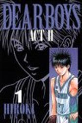 Manga - Manhwa - Dear Boys Act 2 jp Vol.1