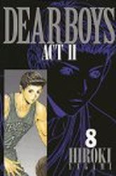 Manga - Manhwa - Dear Boys Act 2 jp Vol.8