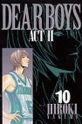 Manga - Manhwa - Dear Boys Act 2 jp Vol.10