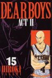 Manga - Manhwa - Dear Boys Act 2 jp Vol.15
