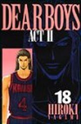 Manga - Manhwa - Dear Boys Act 2 jp Vol.18