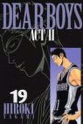 Manga - Manhwa - Dear Boys Act 2 jp Vol.19
