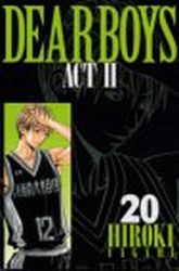 Manga - Manhwa - Dear Boys Act 2 jp Vol.20