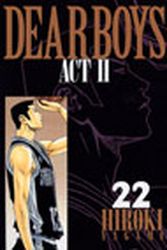 Manga - Manhwa - Dear Boys Act 2 jp Vol.22