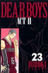 Manga - Manhwa - Dear Boys Act 2 jp Vol.23