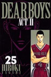 Manga - Manhwa - Dear Boys Act 2 jp Vol.25
