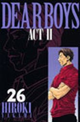 Manga - Manhwa - Dear Boys Act 2 jp Vol.26