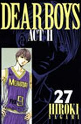 Manga - Manhwa - Dear Boys Act 2 jp Vol.27