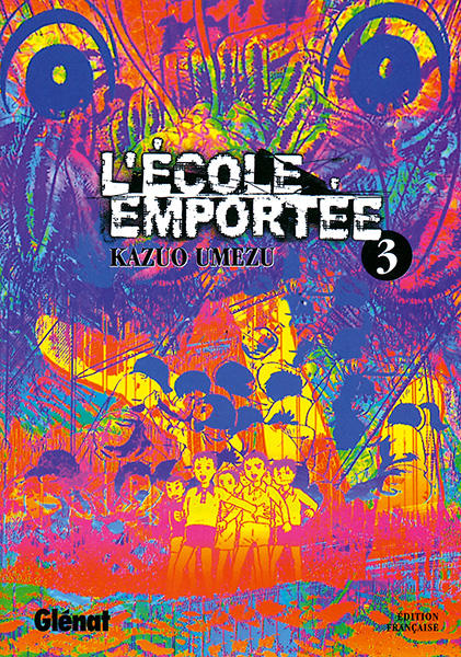 Ecole emportee Vol.3