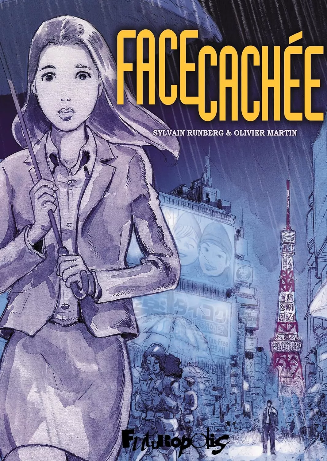 Face cachée - Intégrale - Edition 2025