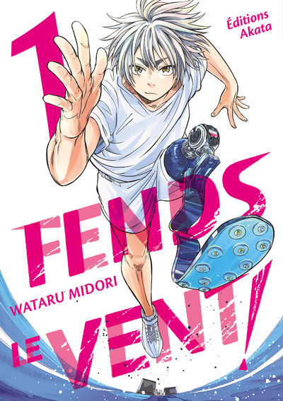 Fends le vent! Vol.1