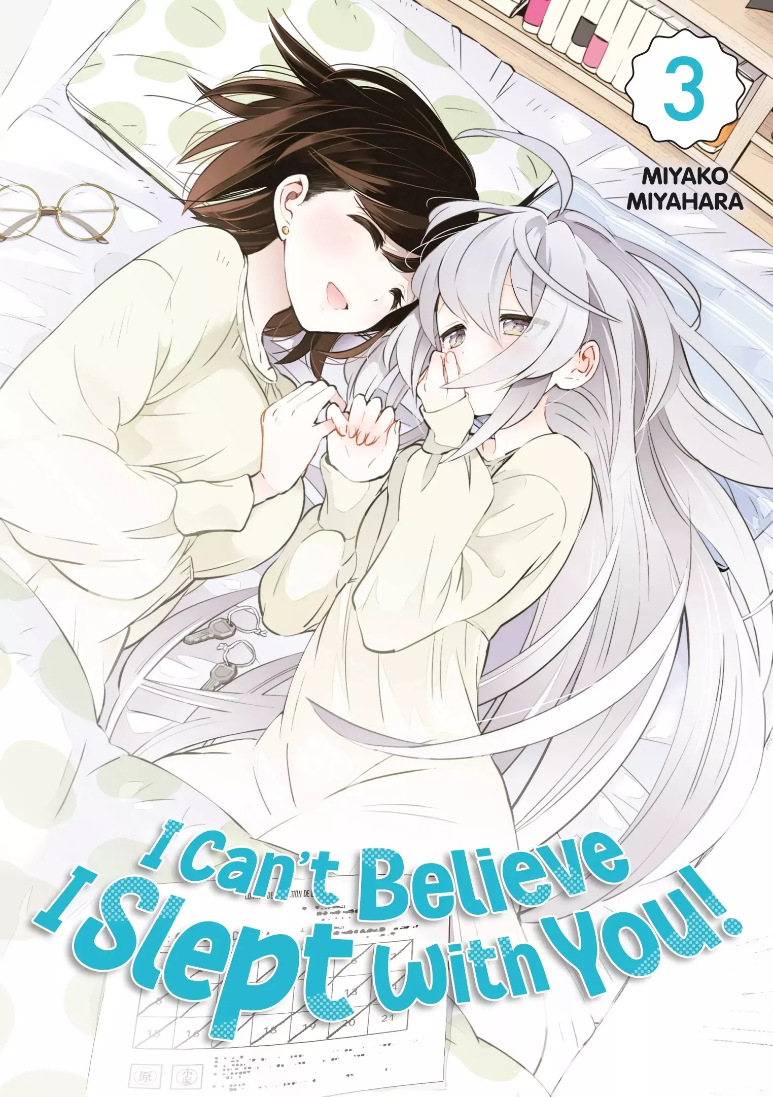 I Can't Believe I Slept With You Vol.3