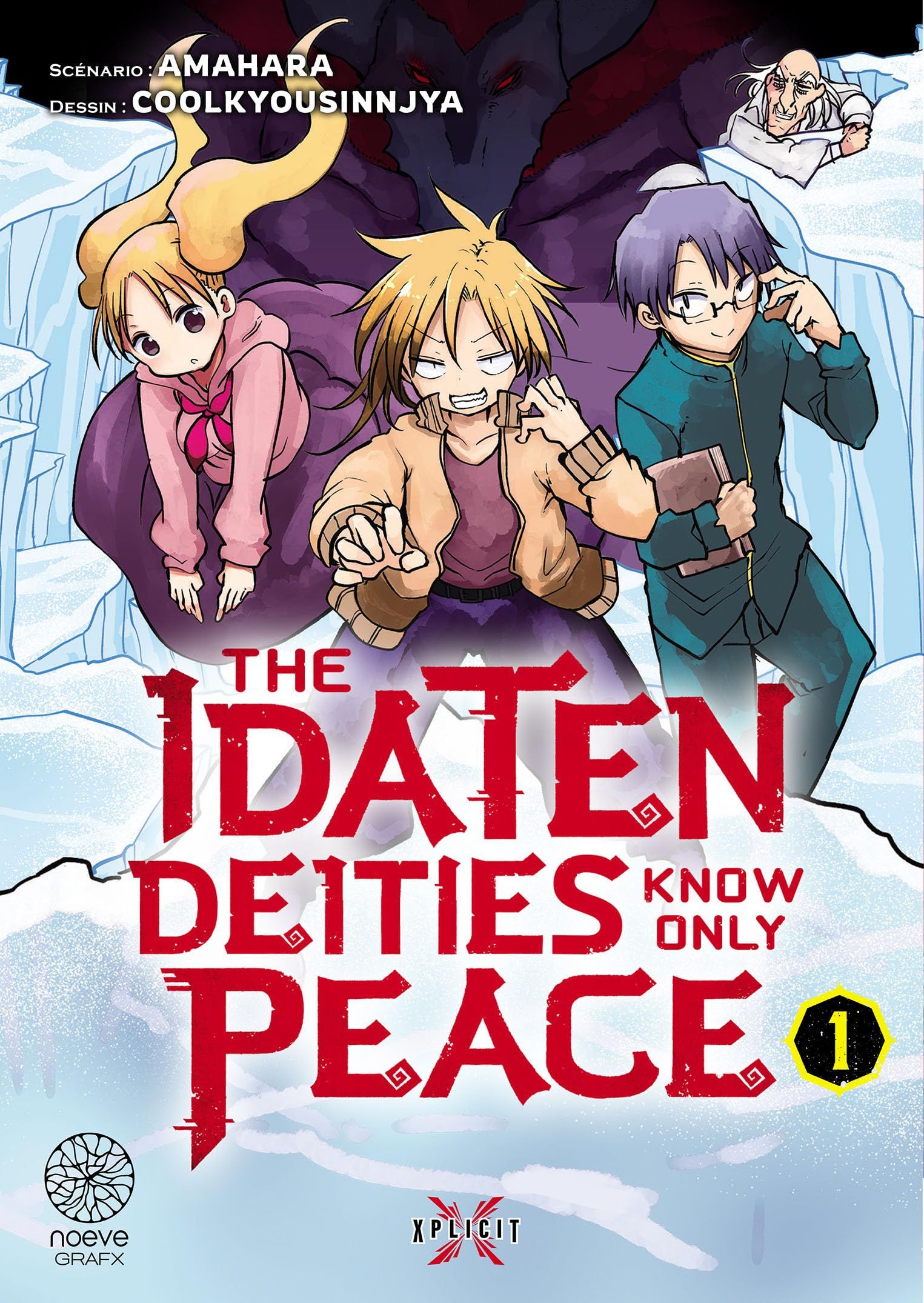The Idaten Deities Know Only Peace Vol.1