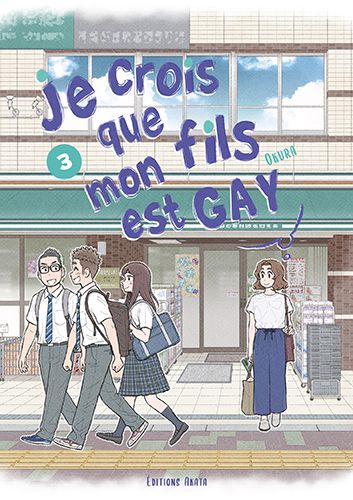 Je crois que mon fils est gay Vol.3