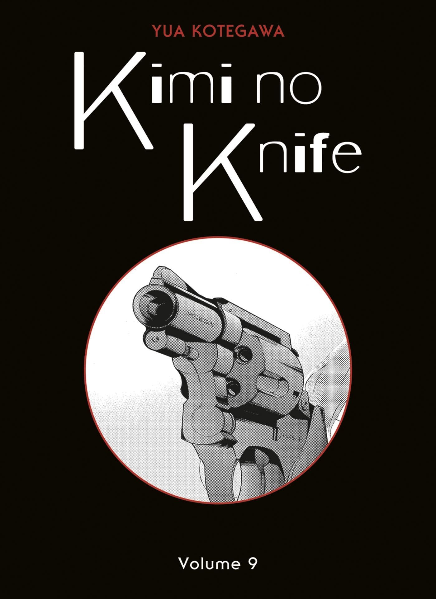 Kimi no Knife Vol.9