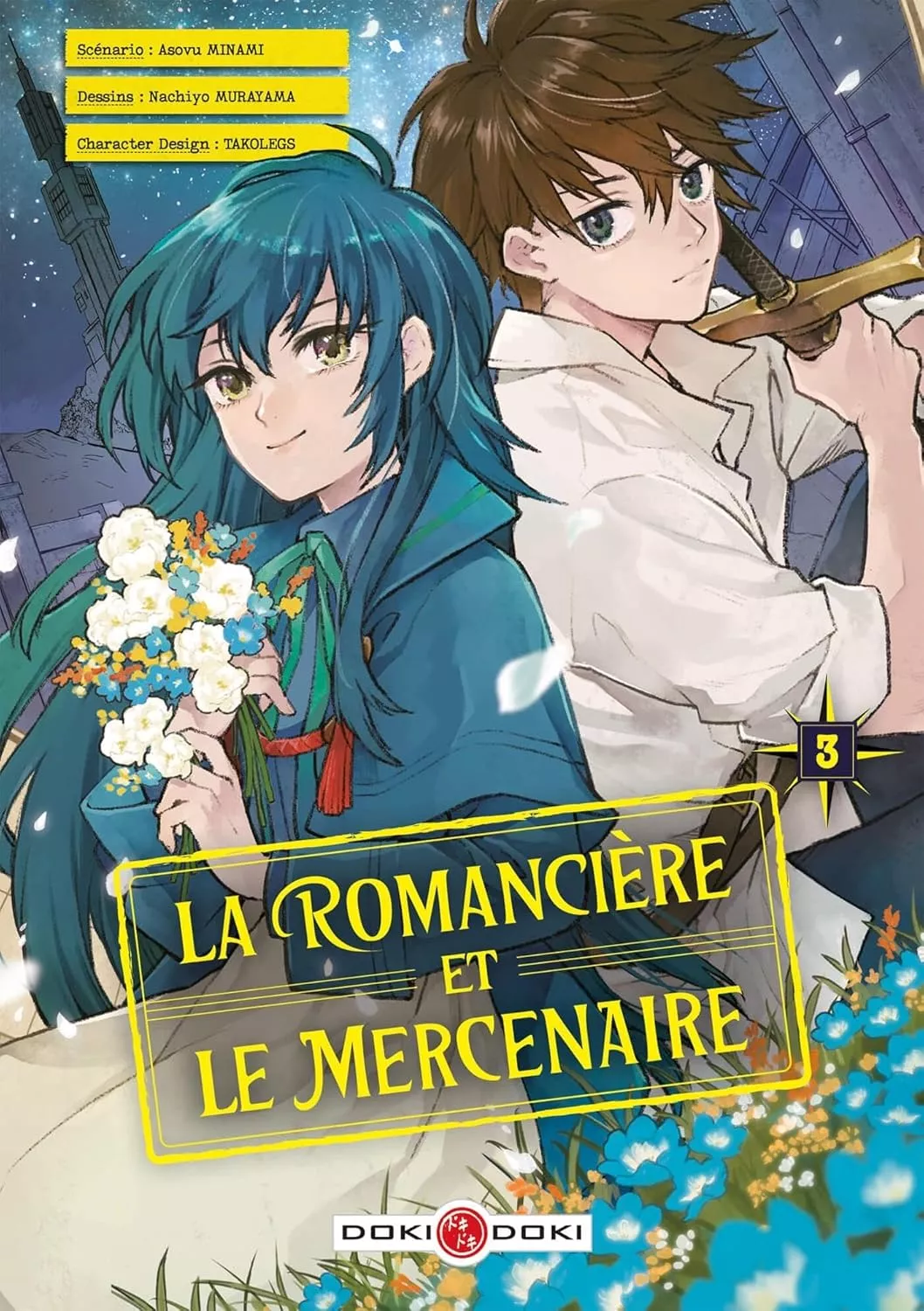 Romancière et le Mercenaire (la) Vol.3