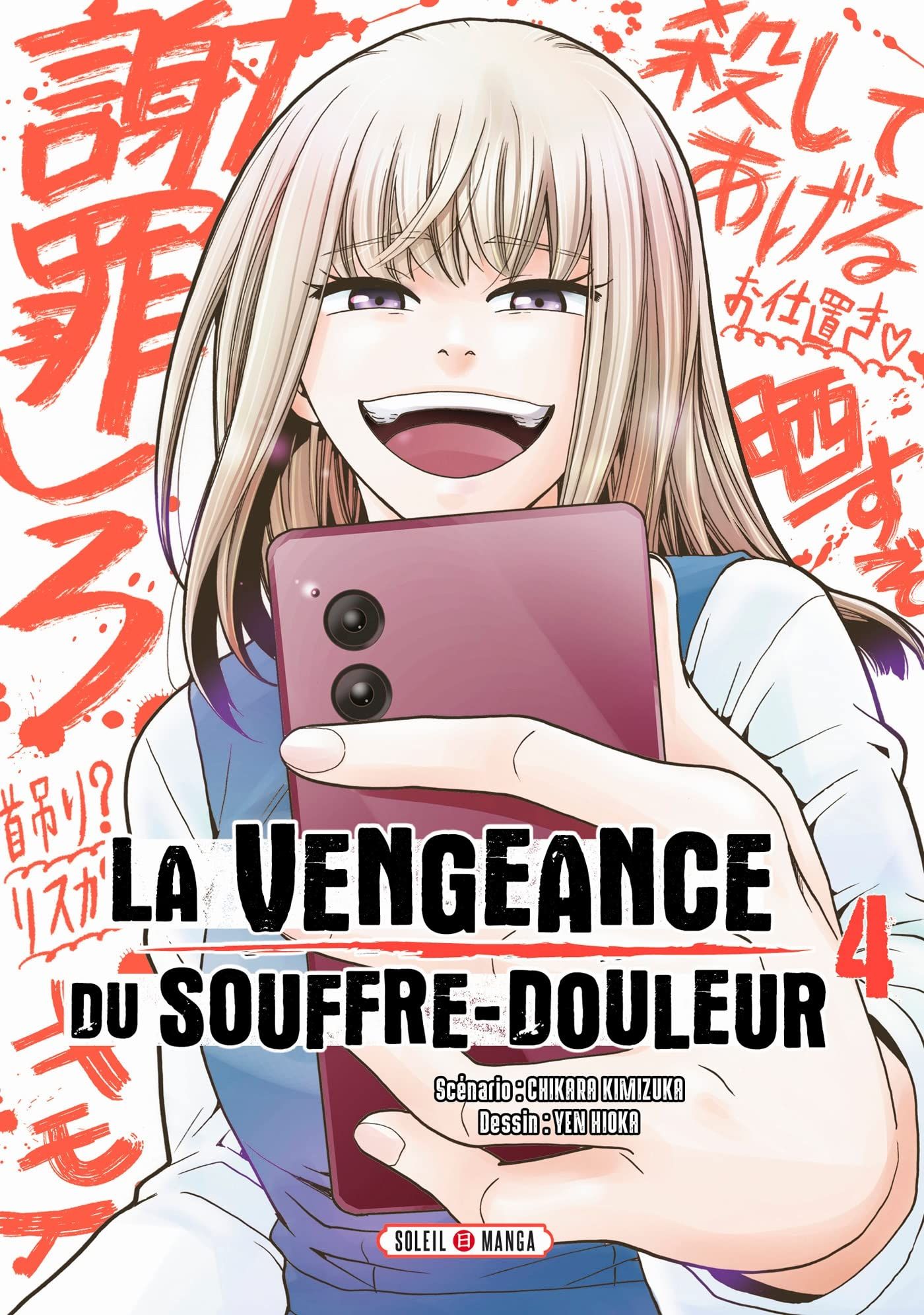 Les tomes en cours de lecture [Mangas] - Page 17 La_Vengeance_du_souffre-douleur_T04_-_Soleil