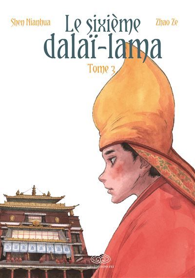 Sixième Dalaï-Lama (le) Vol.3