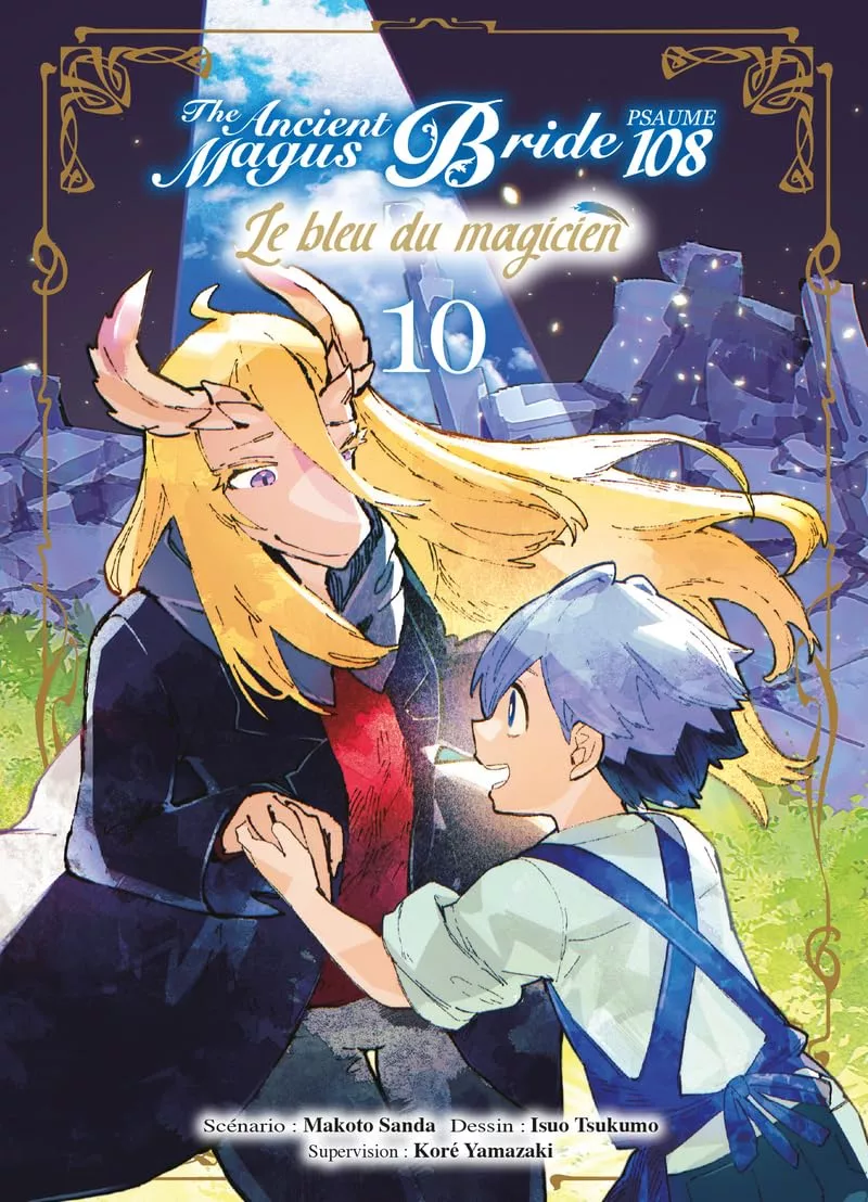 The Ancient Magus Bride - Le bleu du magicien Vol.10