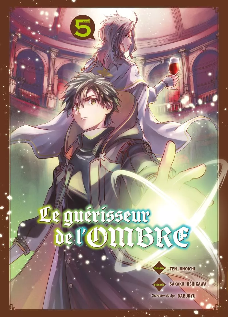Guérisseur de l'ombre (le) Vol.5