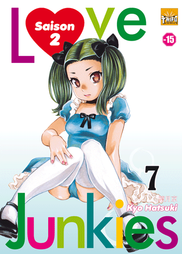 Love Junkies - Saison 2 Vol.7