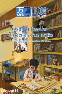 Manga 10 000 images - Osamu Tezuka - Dissection d un mythe Vol.2