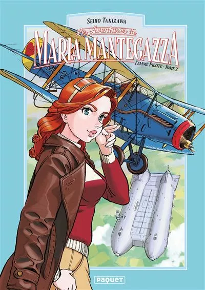 Aventures de Maria Mantegazza, Femme Pilote (Les) Vol.2
