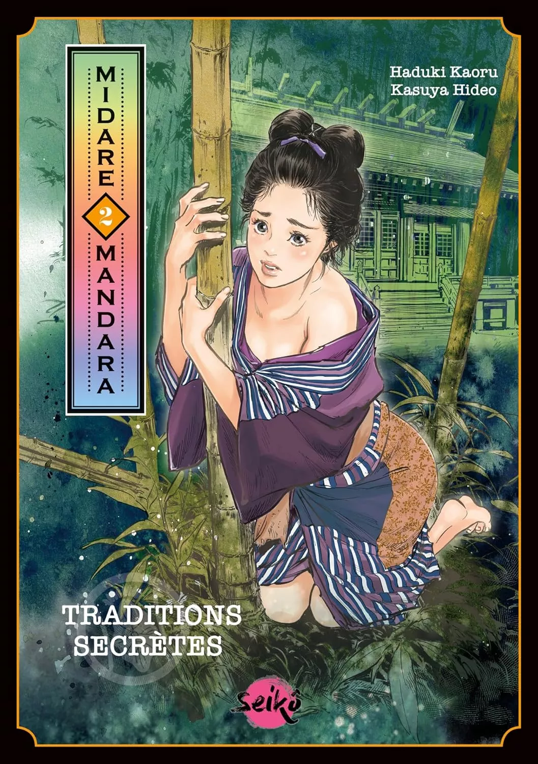 Midare Mandara - Traditions secrètes Vol.2