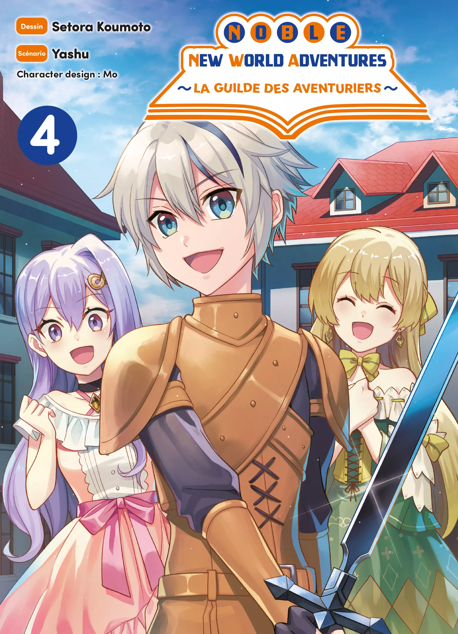 Noble New World Adventures - La guilde des aventuriers Vol.4