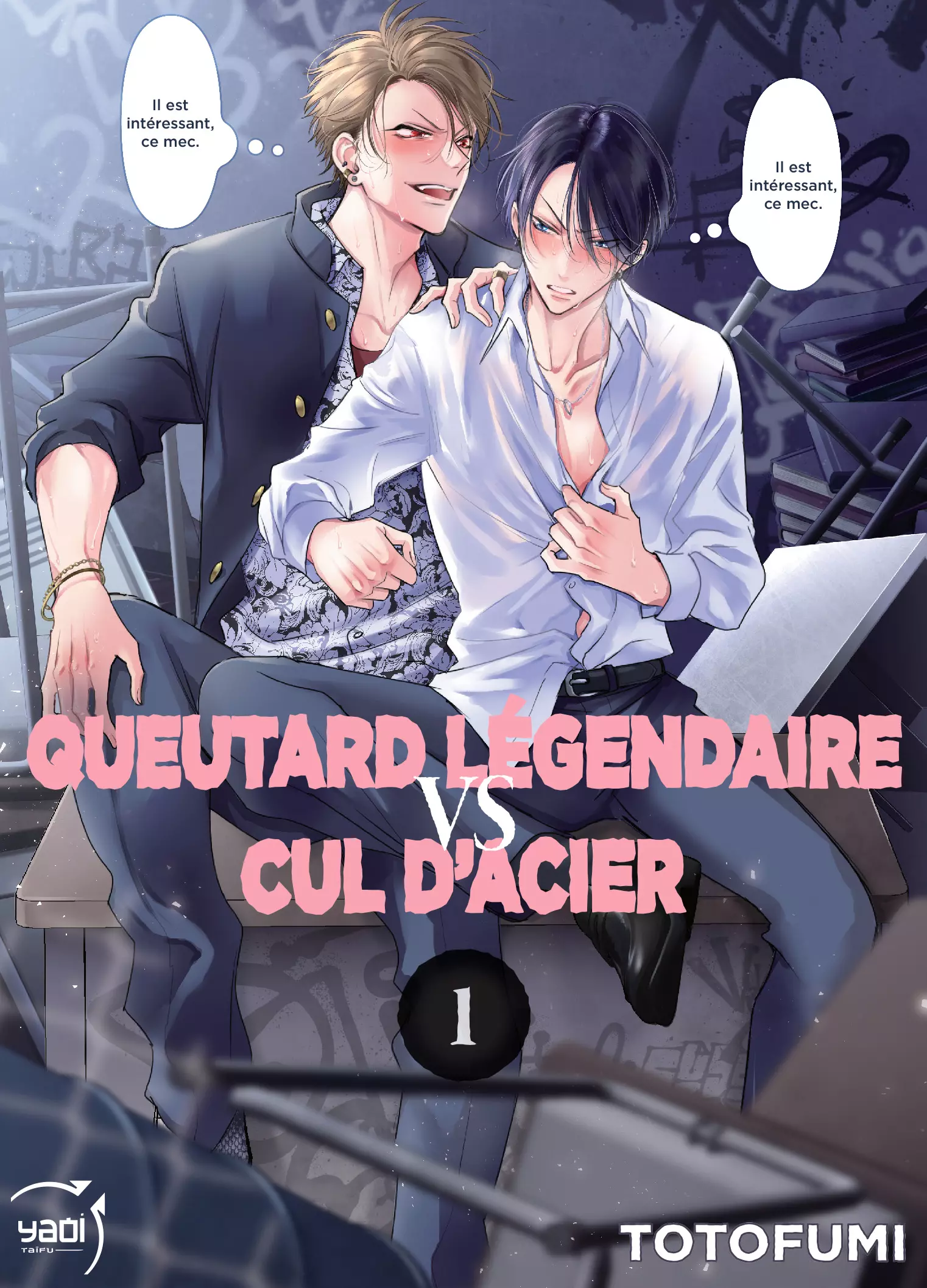 Queutard légendaire VS Cul d’acier Vol.1