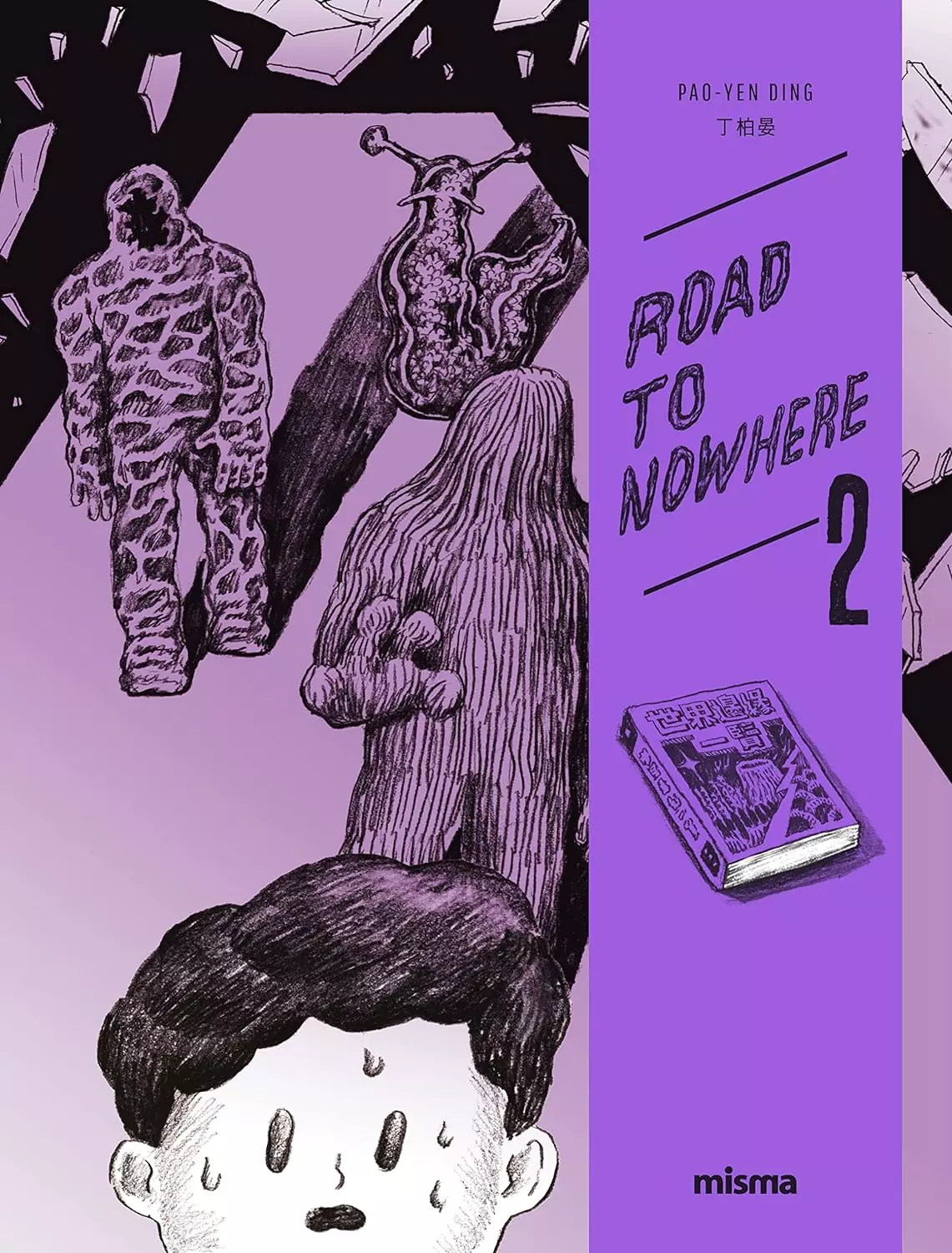 Road to Nowhere Vol.2