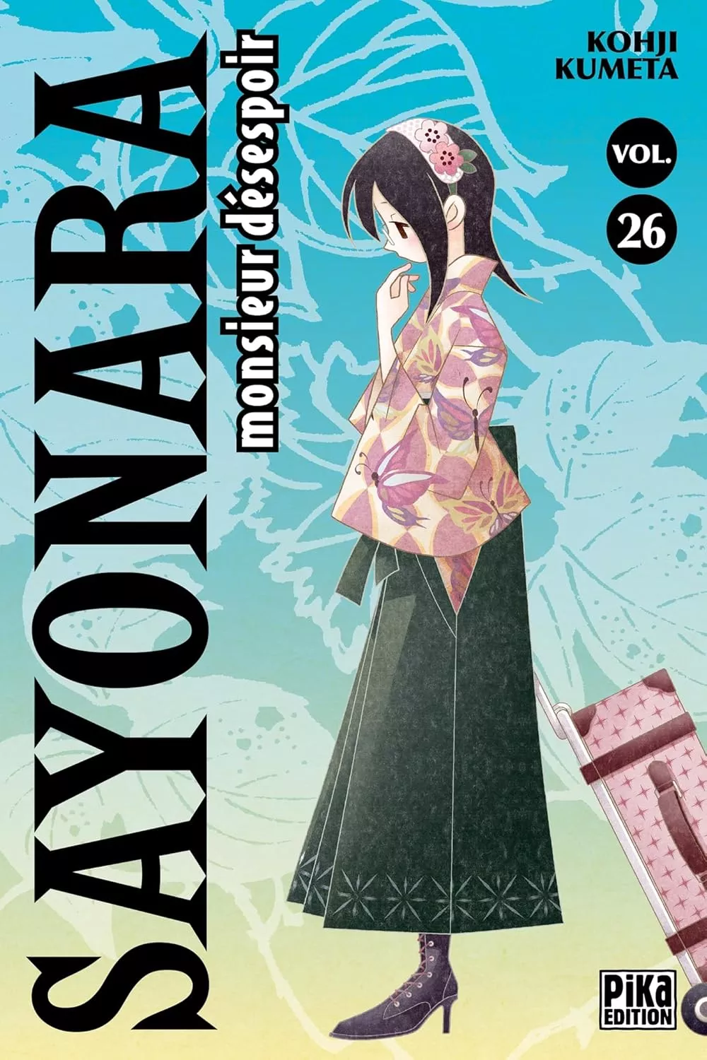 Sayonara Monsieur Désespoir Vol.26