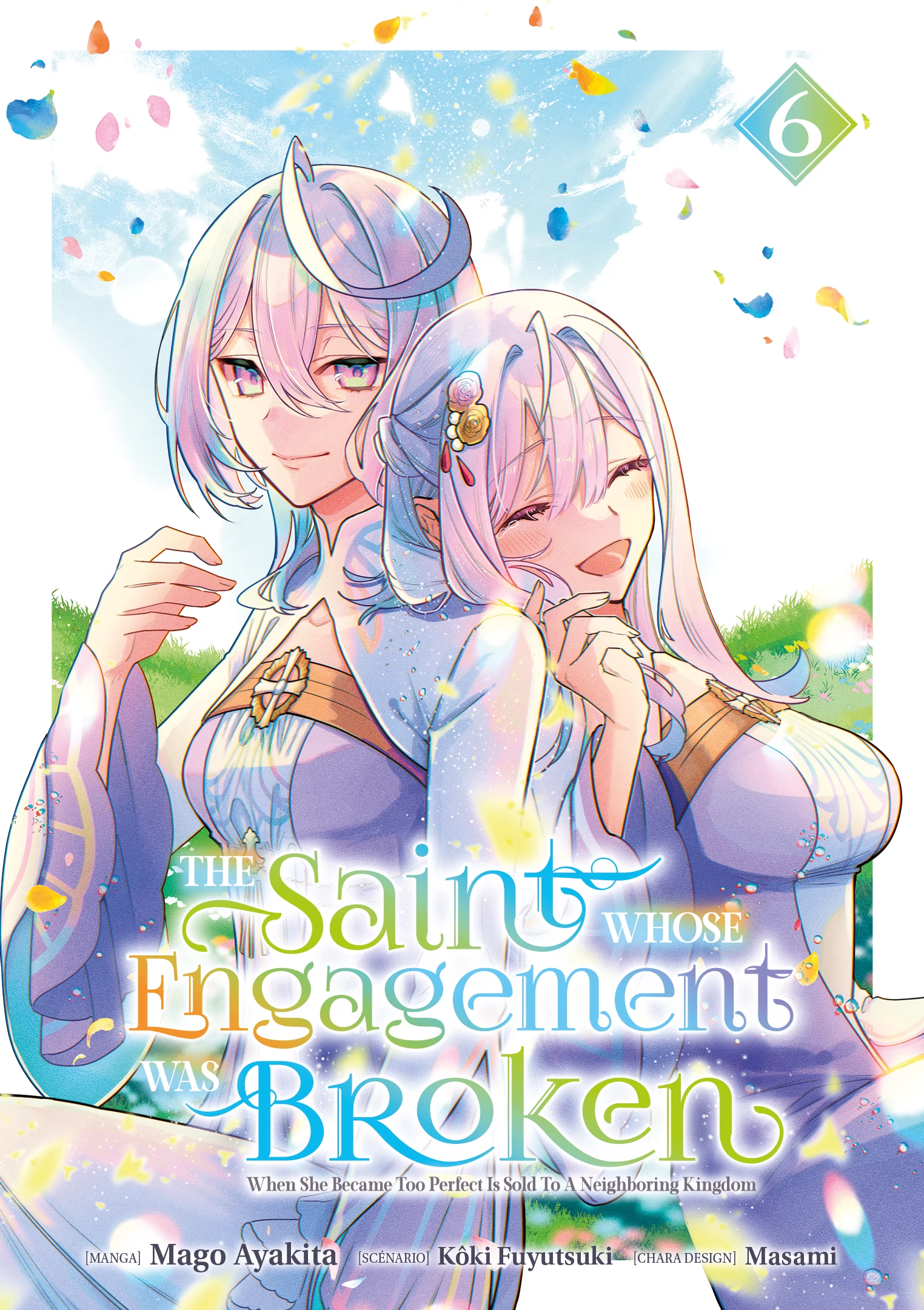 The Saint Whose Engagement Was Broken Vol.6
