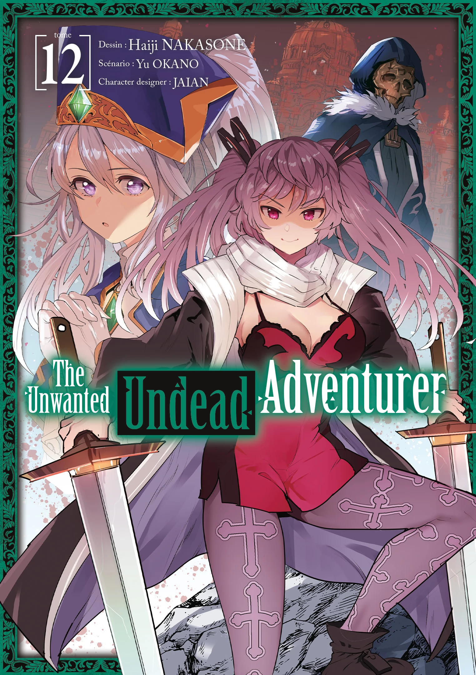 The Unwanted Undead Adventurer Vol.12