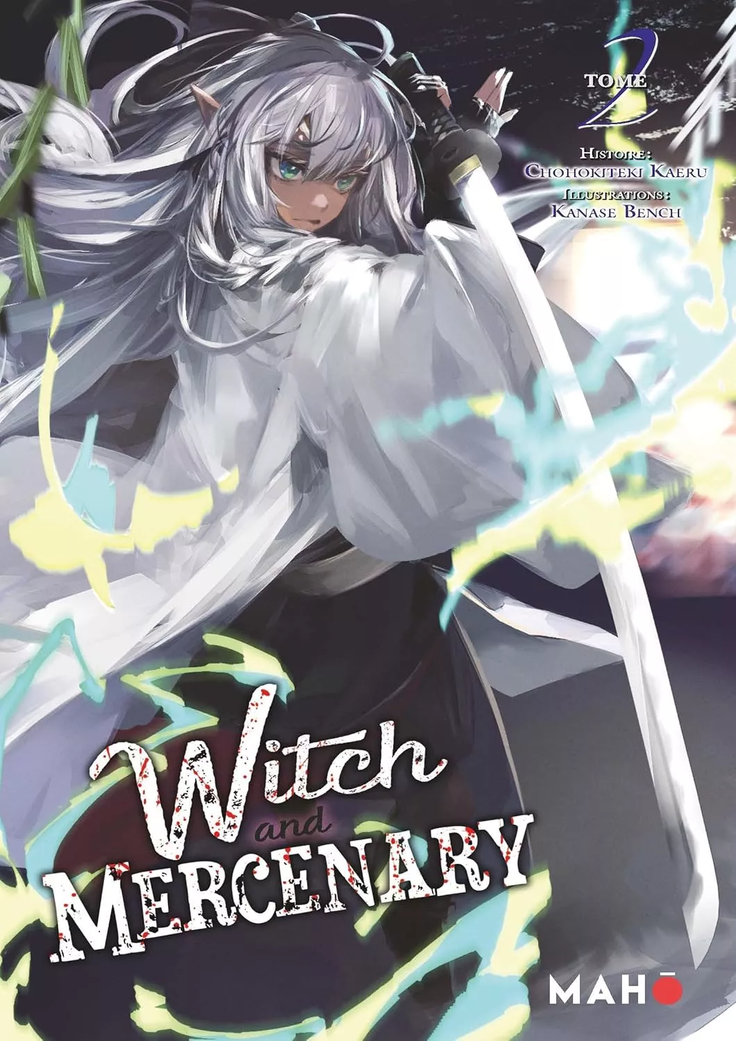 The Witch and the Mercenary Vol.2