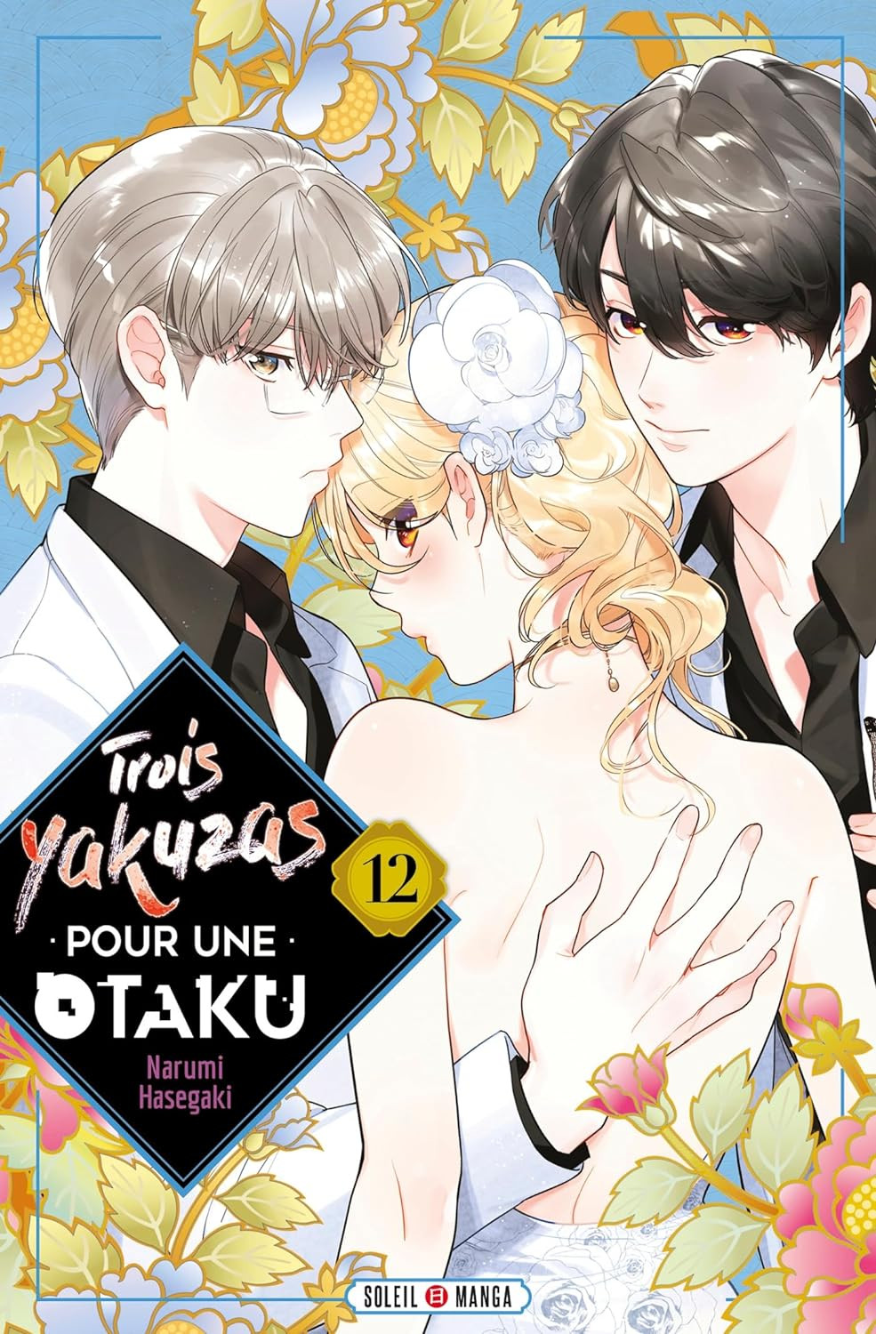 Trois Yakuzas pour une Otaku Vol.12