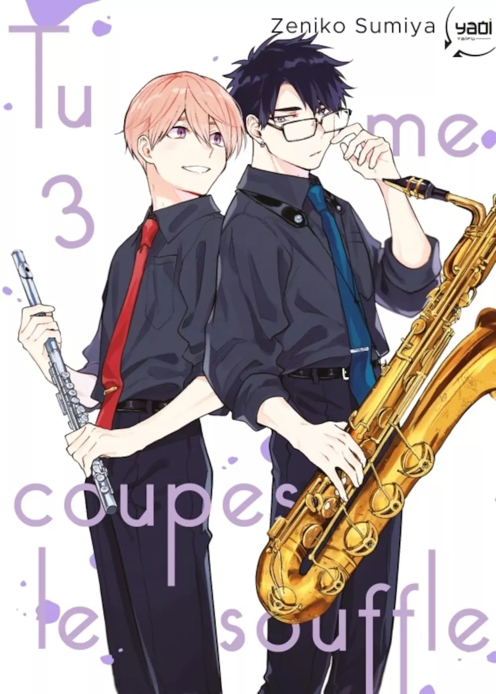 Tu me coupes le souffle Vol.3