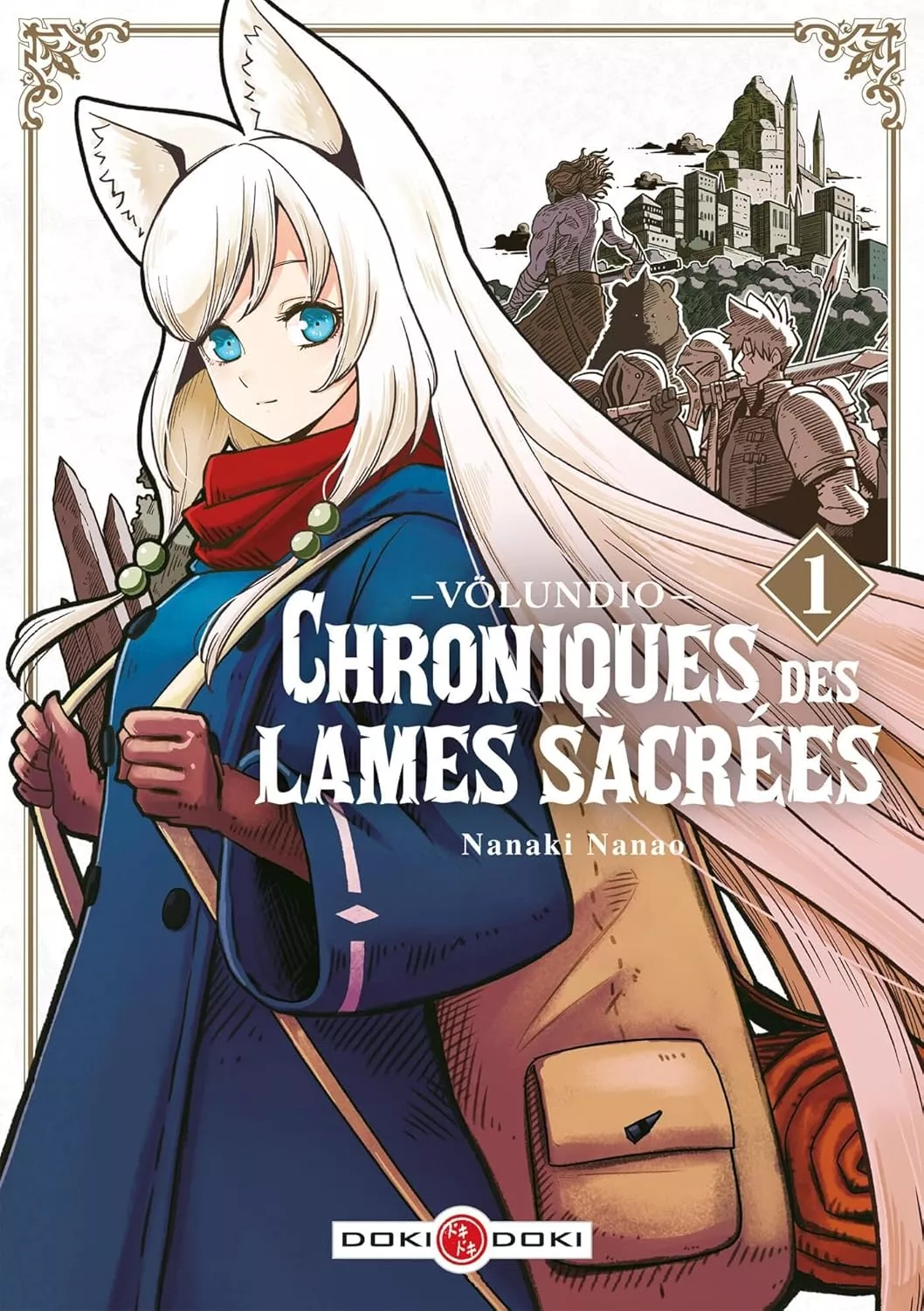 Völundio - Chroniques des lames sacrées Vol.1
