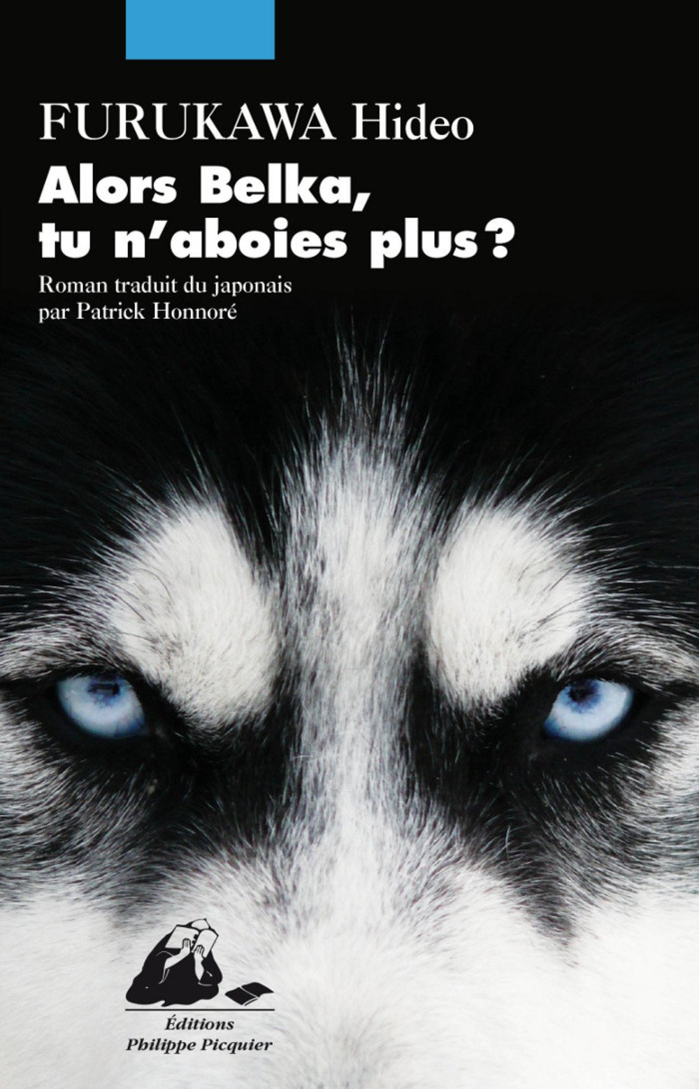Alors Belka, tu n'aboies plus ?