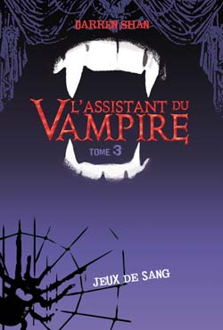 Manga - Manhwa - Assistant du vampire - Darren Shan - Roman Vol.3