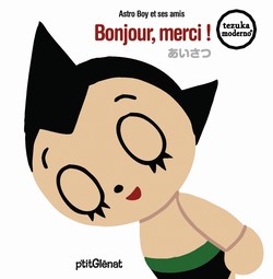 manga - Astro Boy et ses amis ... Bonjour, merci! Vol.2