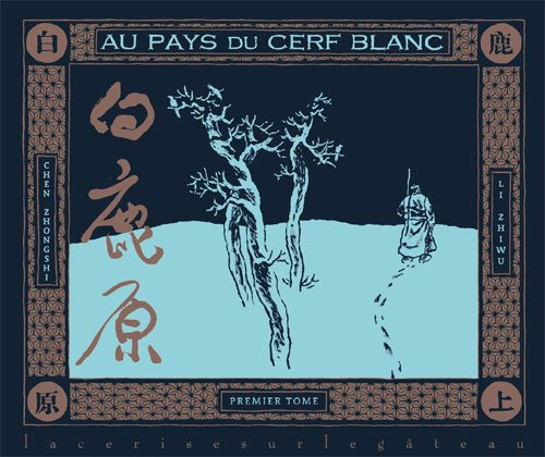 Au Pays du Cerf Blanc Vol.1