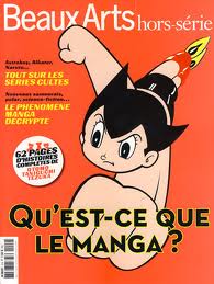 Manga - Manhwa - Beaux Arts magazine - Hors Série - Qu'est-ce que le manga ?