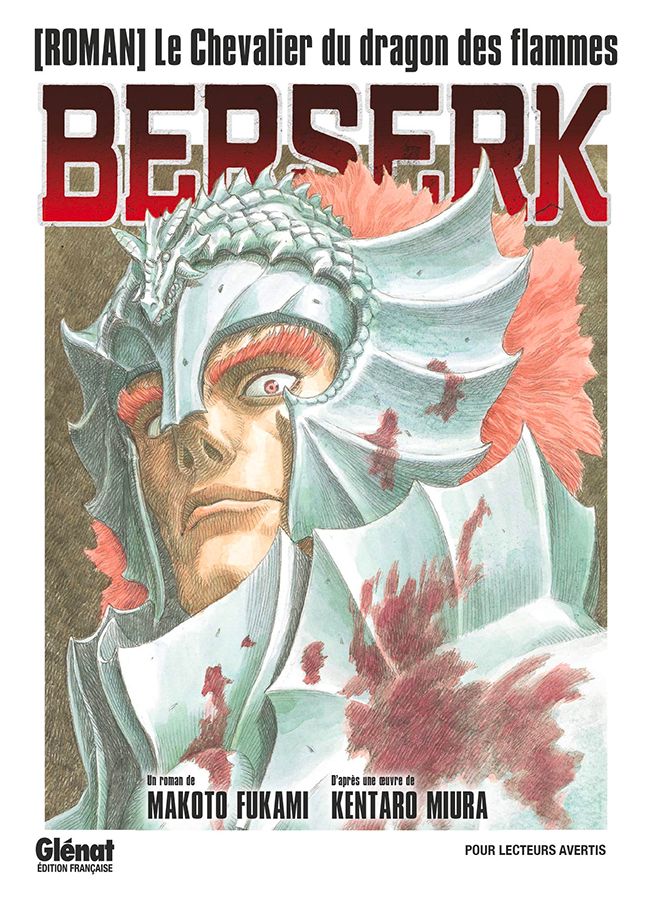 Berserk Scan 374 Vf Berserk - Roman (Le chevalier du dragon de feu) - Manga - Manga news