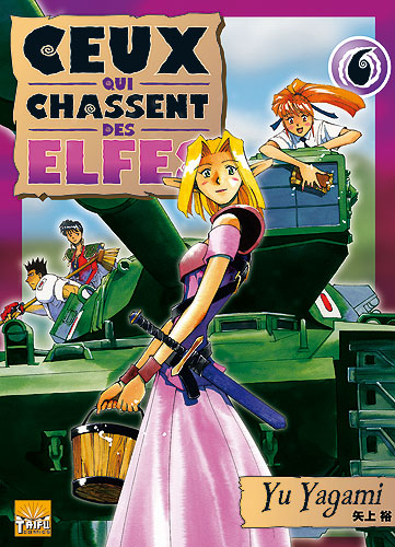 Ceux qui chassent des elfes Vol.6