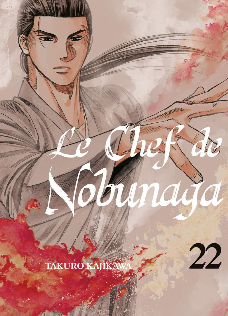 Chef de Nobunaga (le) Vol.22