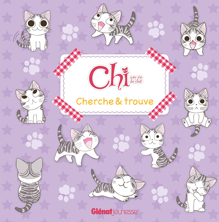 Chi - Une vie de chat - Cherche et Trouve