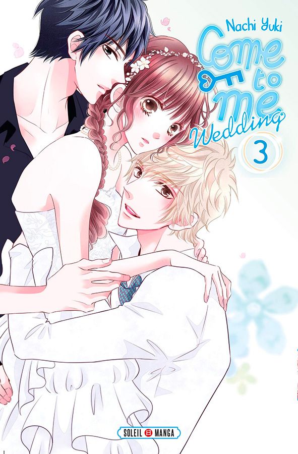 Couverture Come to me Wedding Tome 3